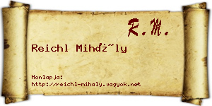 Reichl Mihály névjegykártya